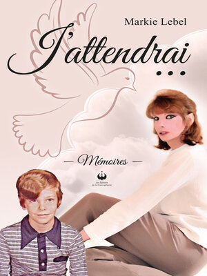cover image of J'attendrai...